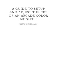 Guide de réglage des moniteurs d'arcade